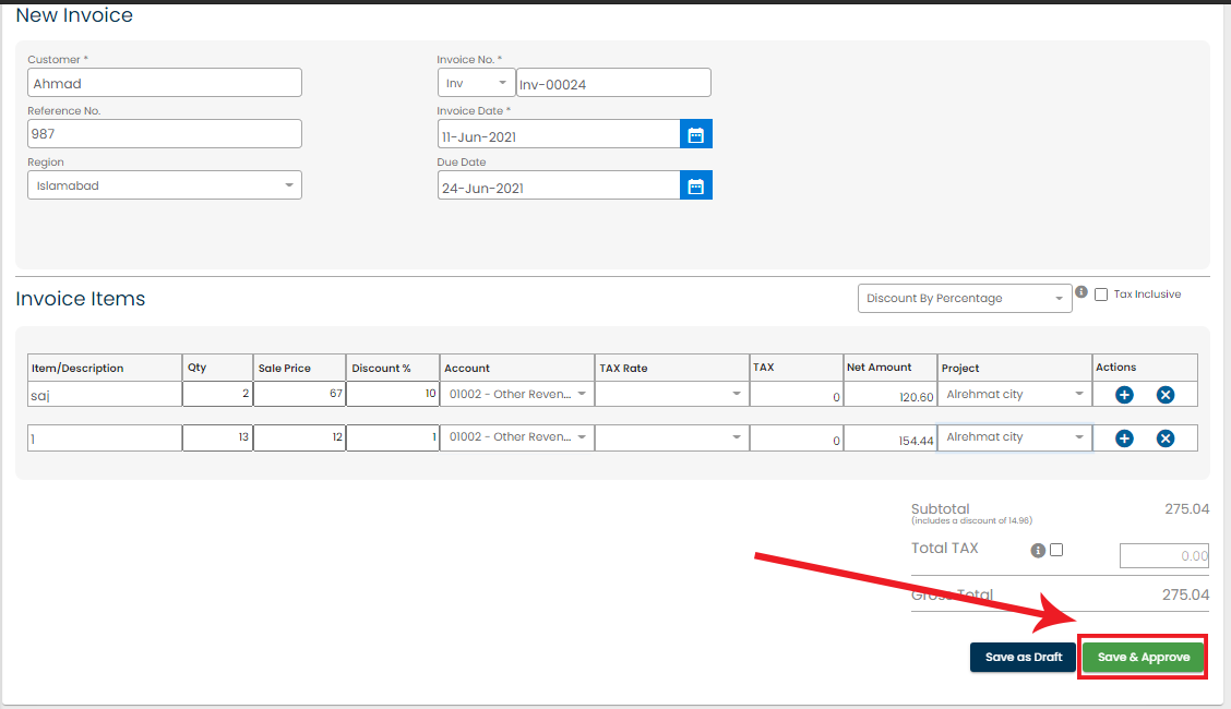 click save and approve after adding invoice details