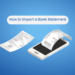 how to import a bank statement